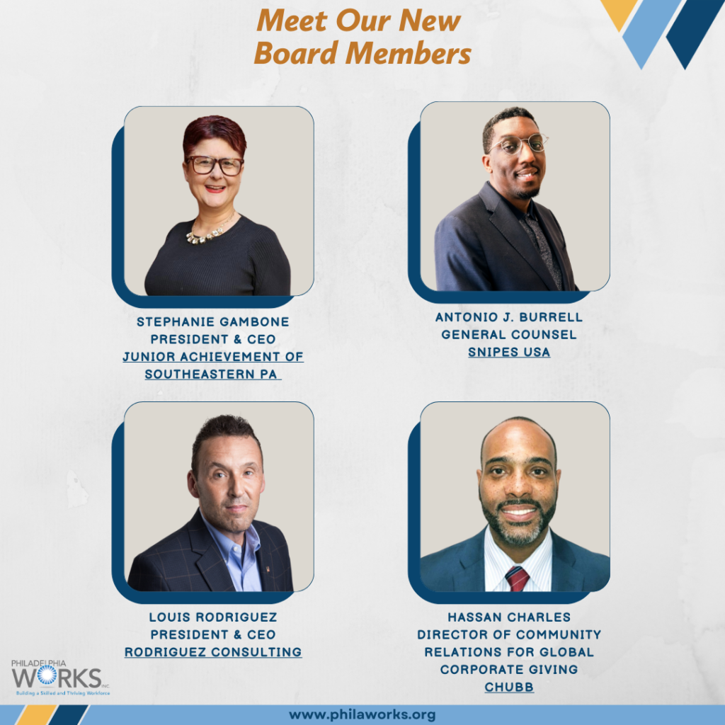 PhilaWorks New Board Members: Spring 2025